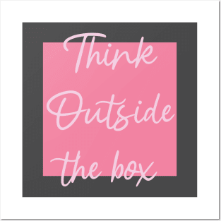 think outside the box Posters and Art